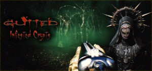 GUTTED: Infested Crypts