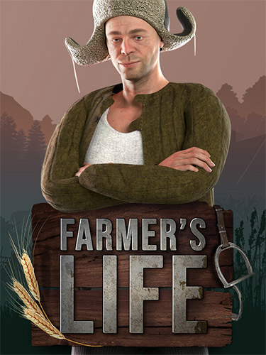 Farmer’s Life: Ultimate Bundle (v1.1.6 + 4 DLCs/Bonuses, MULTi13) [FitGirl Repack]