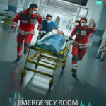 Emergency Room Simulator (v1.0.0.1127, MULTi8) [FitGirl Repack]