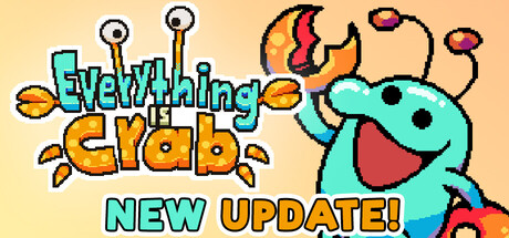Everything is Crab: The Animal Evolution Roguelite (v1.2)