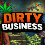 Dirty Business (v0.1.47)
