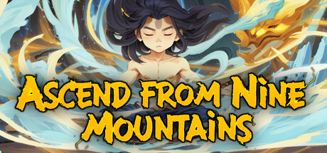 Ascend From Nine Mountains (v0.7.8)