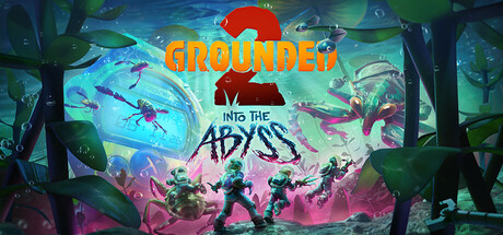 Grounded 2 (v0.5.0.3)