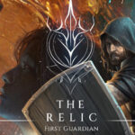 The.Relic.The.First.Guardian.v20260811.REPACK-KaOs