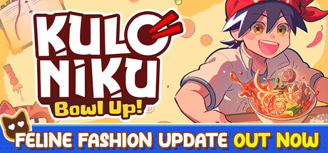 KuloNiku: Bowl Up! (v1.1.1)