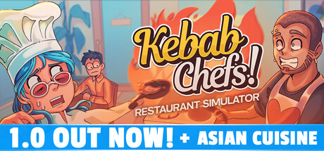 Kebab Chefs! – Restaurant Simulator (v2026.08.11)