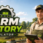 Farm Factory Simulator (v2026.08.11)