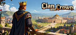 Clan and Crown