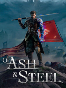 Of Ash and Steel (v1.08, MULTi8) [FitGirl Repack]