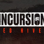 Incursion Red River (v1.3.0.6)