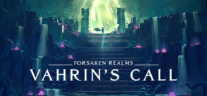 Forsaken.Realms.Vahrins.Call.v1.0.18.REPACK-KaOs