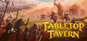 Tabletop Tavern (v2026.08.08)