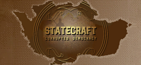 Statecraft: Corrupted Democracy (v1.51)