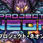 Project Neon