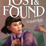 Lost & Found: A This Bed We Made Story (v6513, ENG/FRA) [FitGirl Repack]