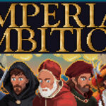 Imperial Ambitions (v2026.08.08)