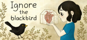 Ignore the Blackbird