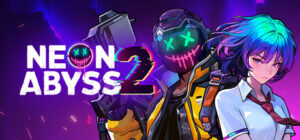 Neon Abyss 2 (v2026.08.04)