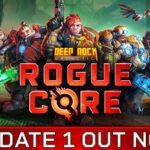 Deep Rock Galactic: Rogue Core (v2026.08.04)
