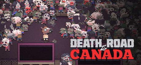 Death Road to Canada (v2026.08.04)