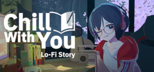Chill with You : Lo-Fi Story (v2026.08.04)