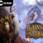 Against the Storm: Complete Edition, (v1.10 & 4 DLCS)